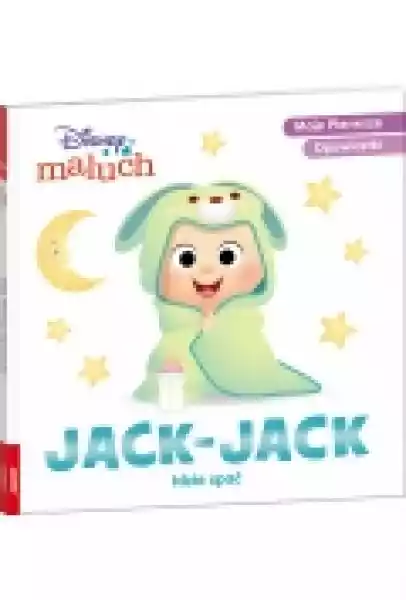 Disney Maluch Moje Pierwsze Opowiastki Jack Jack Idzie Spać Bop-