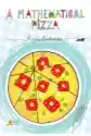 A Mathematical Pizza