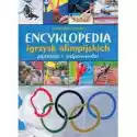  Encyklopedia Igrzysk Olimpijskich. Pytania I Odpowiedzi 