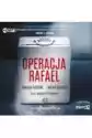 Operacja Rafael Audiobook