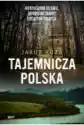 Tajemnicza Polska. Niewyjaśnione Historie, Zapomniane Skarby, Se