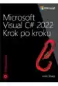 Microsoft Visual C# 2022 Krok Po Kroku