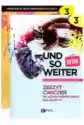 Pakiet Und So Weiter 3 Extra. Podręcznik I Zeszyt Ćwiczeń Do Jęz