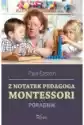 Z Notatek Obserwatora. Montessori W Praktyce
