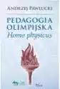 Pedagogia Olimpijska. Homo Physicus