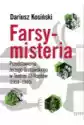 Farsy-Misteria Przedstawienia Jerzego Grotowskiego