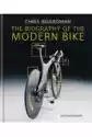 The Biography Of The Bike