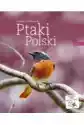 Ptaki Polski T.2 + Cd