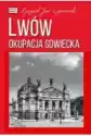 Lwów. Okupacja Sowiecka