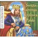  Do Kolorowania - Święta Jadwiga Królowa Polski 