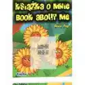  Książka O Mnie. Book About Me Cz. 1 