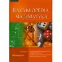  Encyklopedia Szkolna - Matematyka 