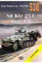Tank Power Vol. Cclviii 538. Sd Kfz 251 Ausf. A/b