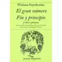  Lh Szymborska. El Gran Numero Fin Y Principio /polonica/ 