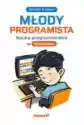 Młody Programista. Nauka Programowania W Scratchu