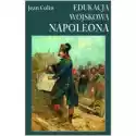  Edukacja Wojskowa Napoleona 