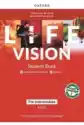 Life Vision. Pre-Intermediate A2/b1. Student's Book + Odzwi