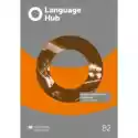  Language Hub Upper-Intermediate B2. Zeszyt Ćwiczeń Bez Klucza +