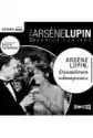 Arsene Lupin. Dżentelmen Włamywacz Audiobook