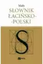 Mały Słownik Łacińsko-Polski