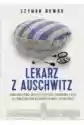 Lekarz Z Auschwitz