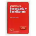  Diccionario Secundaria Y Bachillerato Lengua Espanola Ed 