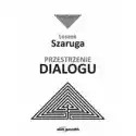  Przestrzenie Dialogu 