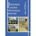  Biblioteka Książka Informacja Internet 2014 