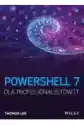 Powershell 7 Dla Profesjonalistów It