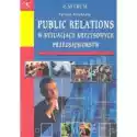  Public Relations W Sytuacjach Kryzysowych Przedsiębiorstw 