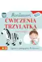 Wydawnictwo Zielona Sowa Montessori. Ćwiczenia Trzylatka