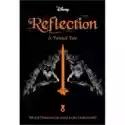  Disney. Reflection. A Twisted Tale 