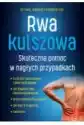 Rwa Kulszowa. Skuteczna Pomoc W Nagłych Przypadkach