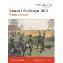  Lutzen I Budziszyn 1813. Punkt Zwrotny 