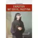  Rekolekcje Ze Św. Faustyną W.niemiecka 