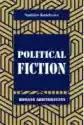 Political Fiction. Romans Ahistoryczny