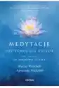 Medytacje Uzdrawiające Sufich. 33 Lekcje Na Duchowej Ścieżce