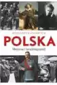 Wydawnictwo Bellona Polska. Historia I Teraźniejszość