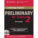  Cambridge English Preliminary For Schools 2 Authentic Examinati