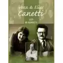  Veza & Elias Canetti. Listy Do Georges`a 