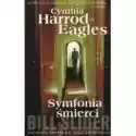  Symfonia Śmierci Cynthia Harrod-Eagles 