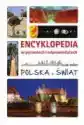 Encyklopedia W Pytaniach I Odpowiedziach. Polska I Świat