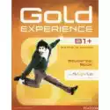  Gold Experience B1+. Intermediate Plus. Student's Book Wit