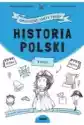 Historia Polski. Graficzne Karty Pracy Dla Klasy 6