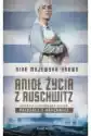 Anioł Życia Z Auschwitz