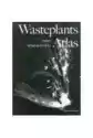 Wasteplants Atlas Atlas Śmiecioroślin