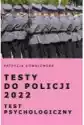 Testy Do Policji 2022. Test Psychologiczny