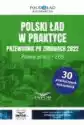 Polski Ład W Praktyce.przewodnik Po Zmianach 2022