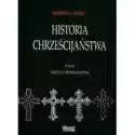  Historia Chrześcijaństwa T6 Kryzys Chrześcijaństwa 