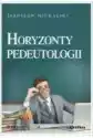 Horyzonty Pedeutologii